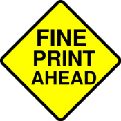 Fine Print Ahead